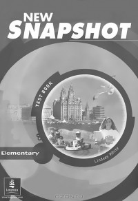 Линдсей Уайт - New Snapshot: Test Book: Elementary