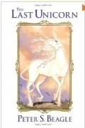 Peter S. Beagle - The Last Unicorn