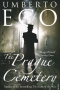 Umberto Eco - The Prague Cemetery