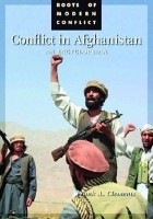 Frank A. Clements - Conflict in Afghanistan: A Historical Encyclopedia
