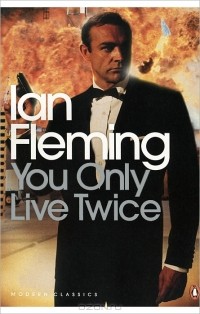 Ian Fleming - You Only Live Twice