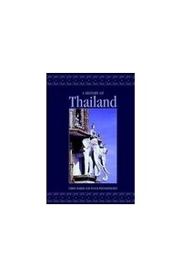  - A History of Thailand