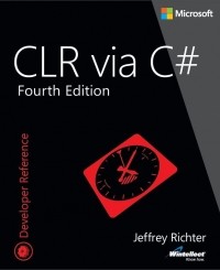 Джеффри Рихтер - CLR via C#