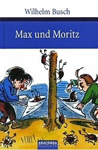 Max und Moritz