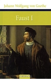 Johann Wolfgang von Goethe - Faust I