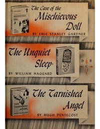  - The Case of the Mischievous Doll, The Unquiet Sleep, The Tarnished Angel
