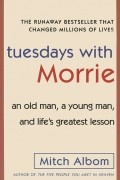 Tuesdays with Morrie