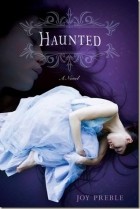 Joy Preble - Haunted