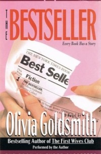 Olivia Goldsmith - The Bestseller