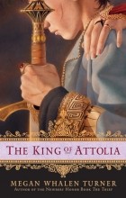 Megan Whalen Turner - The King of Attolia