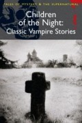 Selected by David Stuart Davies - Children of the Night