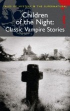 Selected by David Stuart Davies - Children of the Night
