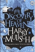 Harry Mulisch - The Discovery of Heaven