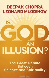 - Is God an Illusion? The Great Debate Between Science and Spirituality