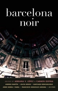  - Barcelona Noir (сборник)