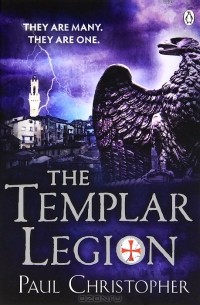 Пол Кристофер - The Templar Legion