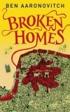 Ben Aaronovitch - Broken Homes