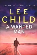 Lee Child - A Wanted Man