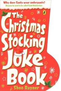 Shoo Rayner - The Christmas Stocking Joke Book