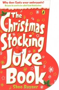 Shoo Rayner - The Christmas Stocking Joke Book