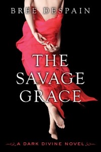 Bree Despain - The Savage Grace