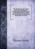 Thomas Hardy - The dynasts