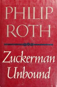 Philip Roth - Zuckerman Unbound