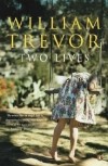 William Trevor - Two Lives