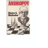 Zhores A. Medvedev - Andropov
