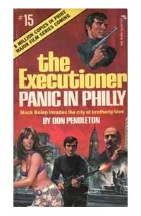 Don Pendleton - The Executioner #15: Panic in Philly