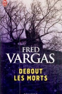 Debout les morts
