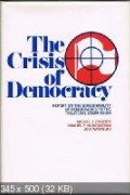  - The Crisis of Democracy