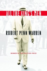 Robert Penn Warren - All the King's Men