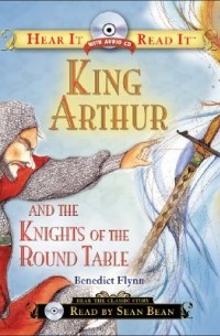Benedict Flynn - King Arthur and the Knights of the Round Table