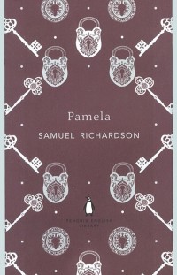 Samuel Richardson - Pamela