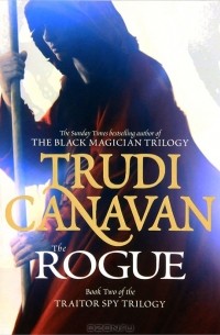 Trudi Canavan - The Rogue