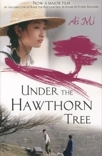 Under the Hawthorn Tree
