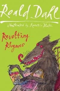 Roald Dahl - Revolting Rhymes