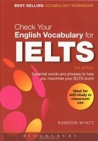 Rawdon Wyatt - Check Your English Vocabulary for IELTS