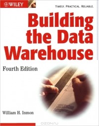William H. Inmon - Building The Data Warehouse