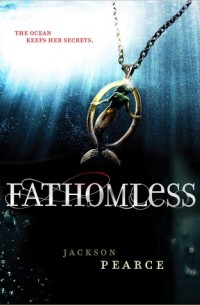 Jackson Pearce - Fathomless
