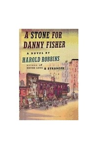 Harold Robbins - A Stone for Robert Fisher