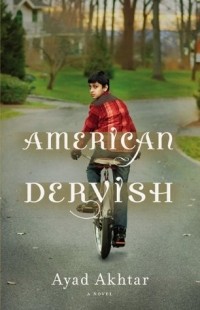 Аяд Ахтар - American Dervish