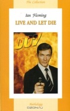 Ian Fleming - Live and Let Die