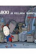 Salla Savolainen - Maikki ja kellarin kummitukset