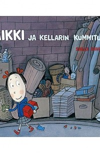 Maikki ja kellarin kummitukset