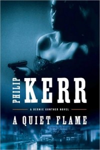Philip Kerr - A quiet flame