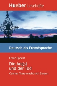 Franz Specht - Die Angst und der Tod