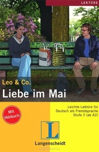 Leo & Co. - Liebe im Mai. Stufe 2 (+ CD)