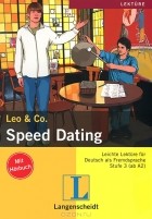  - Speed Dating. Stufe 3 (+ CD)